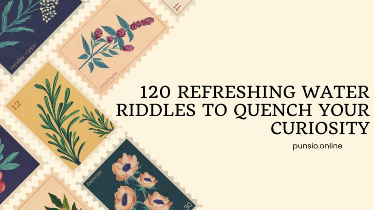 120 Refreshing Water Riddles to Quench Your Curiosity