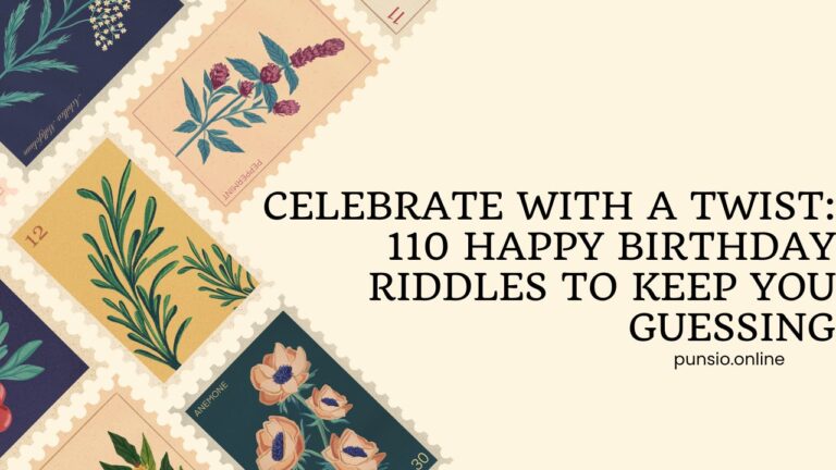 Celebrate with A Twist: 110 Happy Birthday Riddles to Keep You Guessing